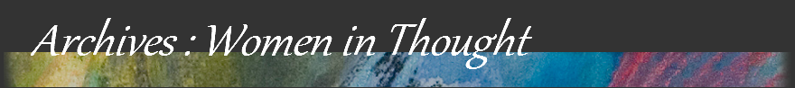 Archives:Women in Thought